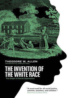 cover image of The Invention of the White Race